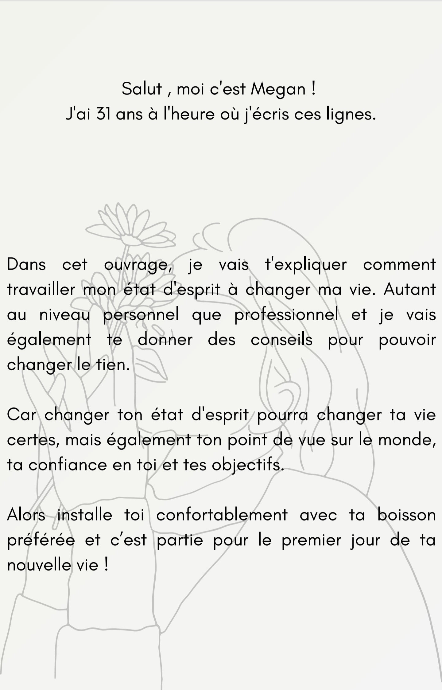 Mindset différent, vie différente