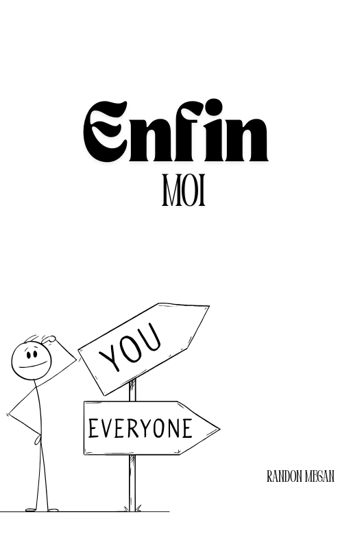 Enfin moi