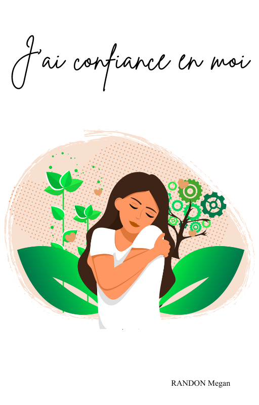 J'ai confiance en moi